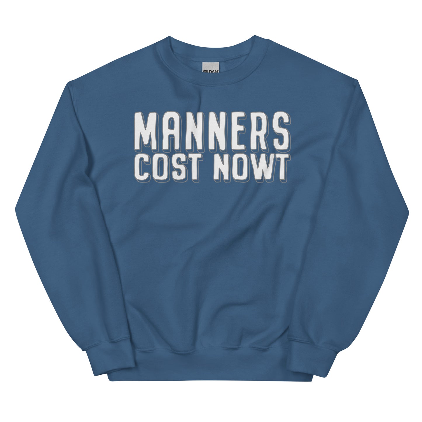 Sweater - Manners Cost Nowt