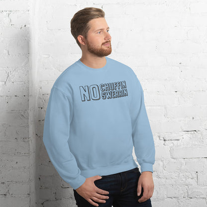 Sweater - No Chuffin Swearin